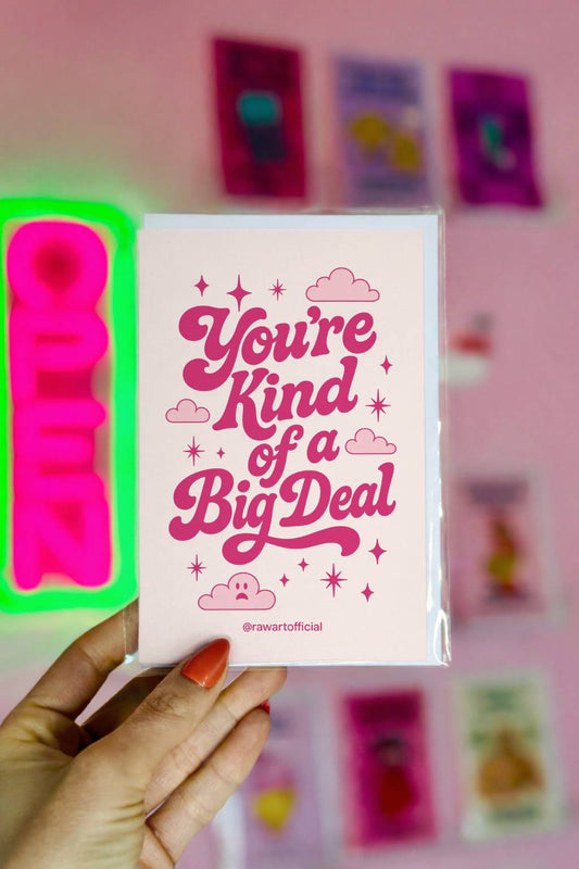 Pink typography congratulations card with text Youre Kind of a Big Deal.