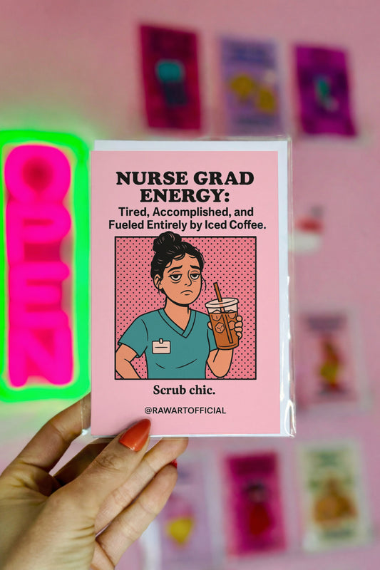 Funny nurse graduation card with tired nurse holding iced coffee and text nurse grad energy scrub chic new RN humor design