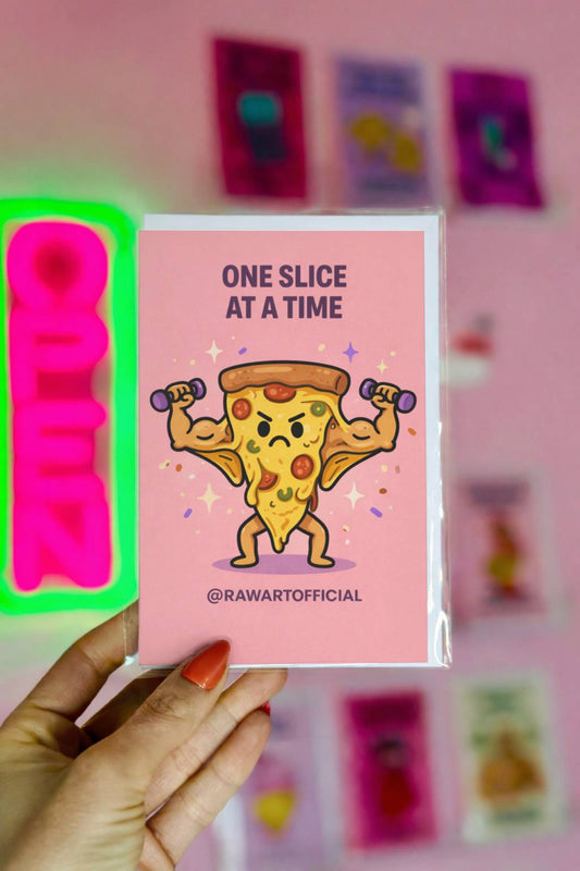 motivational card with illustrated pizza slice lifting dumbbells and text reading one slice at a time on pink background