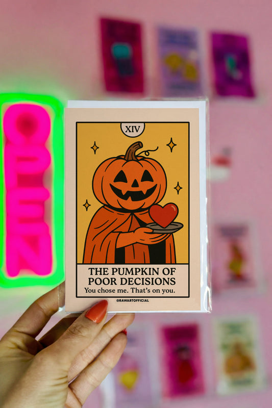 Pumpkin tarot character offering a red heart with text “The Pumpkin of Poor Decisions.”
