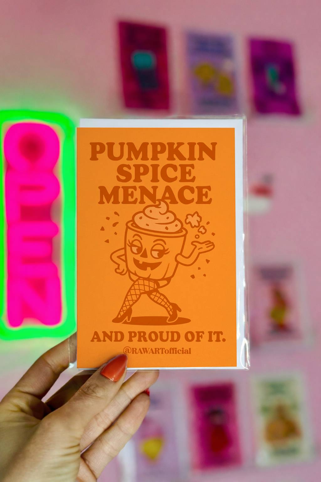 Retro cartoon pumpkin spice latte character in fishnets with text “Pumpkin Spice Menace – And Proud of It.”