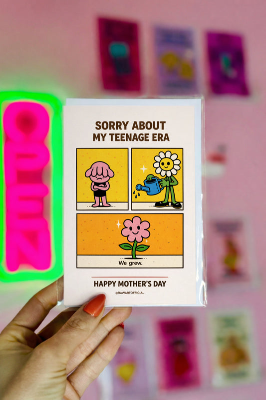 Mother’s Day comic-style card showing a moody teen flower, a smiling flower mom watering it, and a blooming flower with the text “Sorry About My Teenage Era” and “Happy Mother’s Day.”